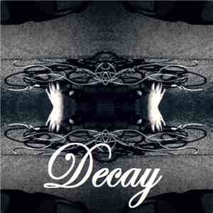 Time Of The Sinners - Decay