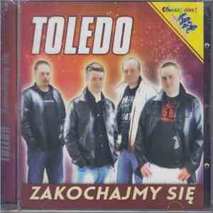 Toledo  - Zakochajmy Się