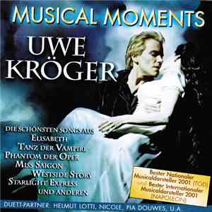 Uwe Kröger - Musical Moments