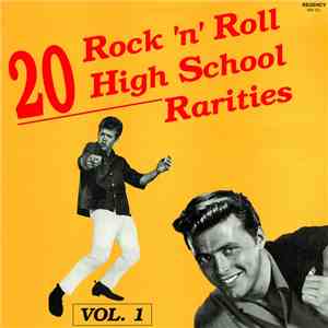 Various - 20 Rock'n'Roll High School Rarities Vol. 1