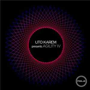 Various - Uto Karem Presents Agility IV