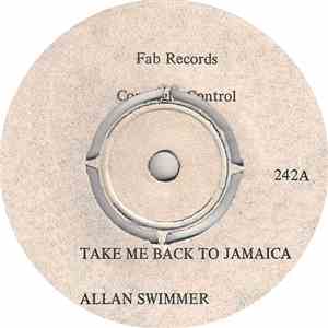 Allan Swimmer / Dee Davidson - Take Me Back To Jamaica / Thousands Of Children