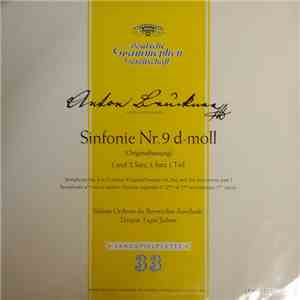 Anton Bruckner – Sinfonie-Orchester Des Bayerischen Rundfunks, Eugen Jochum - Sinfonie Nr. 9 d-moll (Originalfassung) 1. Und 2. Satz, 3. Satz 1. Teil