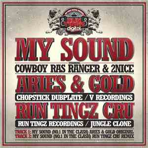 Aries, Gold Dubs, Cowboy Ranger, 2Nice - My Sound (No. 1 In The Clash)