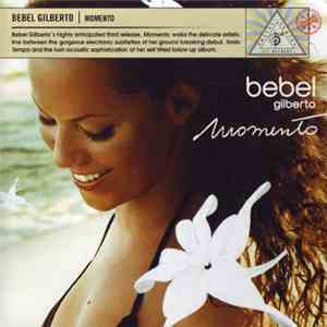 Bebel Gilberto - Momento