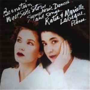 Bernstein - Katia & Marielle Labèque - West Side Story Symphonic Dances And Songs