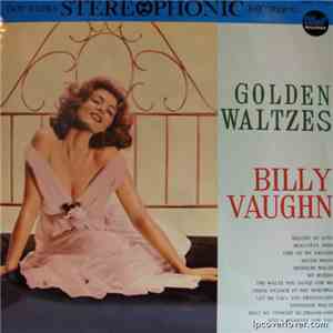 Billy Vaughn - Golden Waltzes