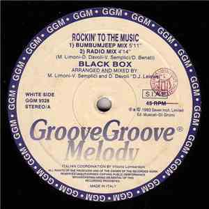Black Box - Rockin' To The Music