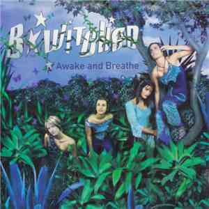 BWitched - Awake And Breathe