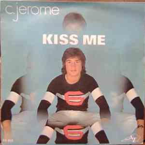 C. Jérôme - Kiss Me