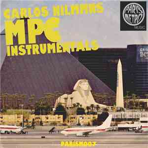 Carlos Nilmmns - MPC Instrumentals
