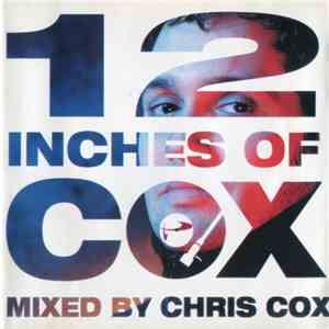 Chris Cox - 12 Inches Of Cox