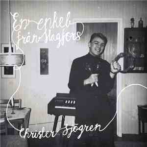 Christer Sjögren - En Enkel Från Hagfors