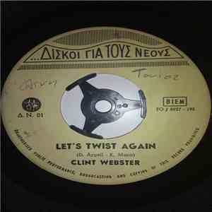 Clint Webster / Eddy Rubio - Let's Twist Again / Caterina