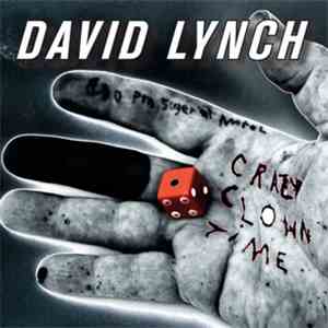 David Lynch - Crazy Clown Time