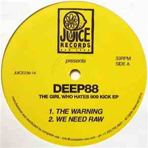 Deep88 - The Girl Who Hates 909 Kick EP