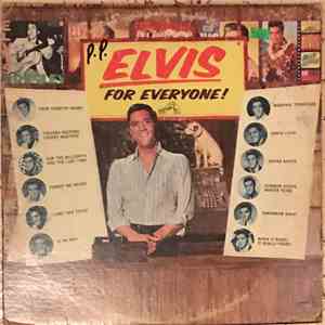 Elvis Presley - Elvis For Everyone!