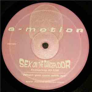 E-Motion  Featuring Klem - Sex On The Dancefloor