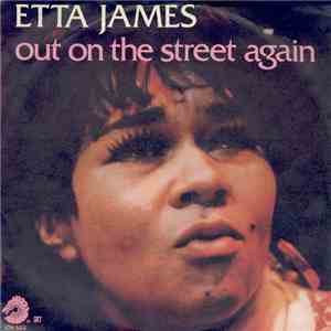 Etta James - Out On The Street Again