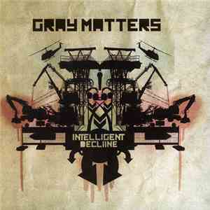 Gray Matters - Intelligent Decline