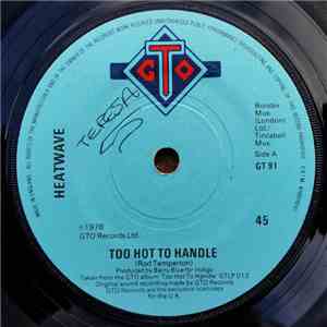 Heatwave - Too Hot To Handle