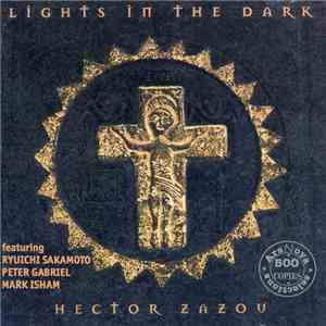 Hector Zazou - Lights In The Dark