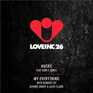 Husky Feat Ron E Jones - My Everything