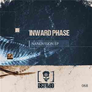 Inward Phase - Nanovision EP