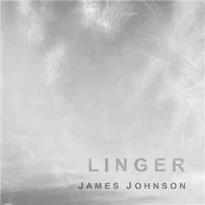 James Johnson - Linger