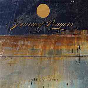 Jeff Johnson - Journey Prayers