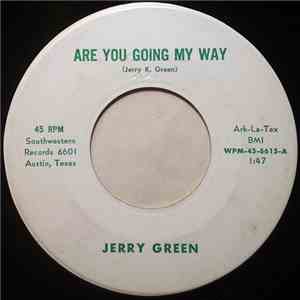 Jerry Green - Are You Going My Way / A Million Hearts