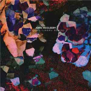 Jono McCleery - So Long (Jabru Remix)