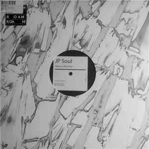 JP Soul - Gone Is The Time