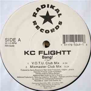 KC Flightt - Bang!