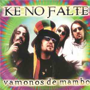 Ke No Falte - Vamonos De Mambo