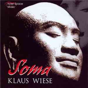 Klaus Wiese - Soma