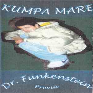Kumpa Mare - Dr. Funkenstein - Previù