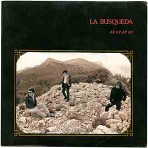 La Busqueda - Ay Ay Ay Ay
