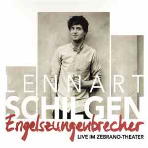 Lennart Schilgen - Engelszungenbrecher - Live im Zebrano Theater