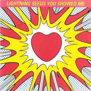 Lightning Seeds - You Showed Me