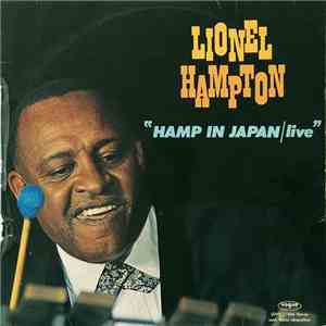 Lionel Hampton - Hamp In Japan / Live