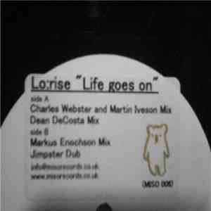 Lo:rise - Life Goes On