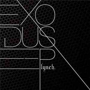 lynch. - Exodus-EP