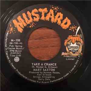 Mary Saxton - Take A Chance / I'm A Woman (In Love With My Man)