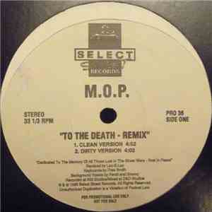 M.O.P. - To The Death (Remix)