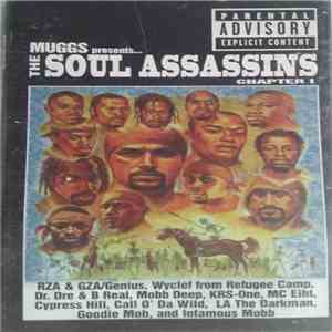 Muggs Presents The Soul Assassins - The Soul Assassins (Chapter 1)