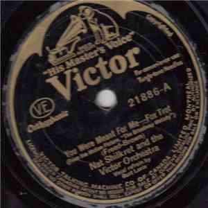 Nathaniel Shilkret And The Victor Orchestra - You Were Meant For Me/Broadway Melody