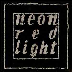 Neon  - Red Light