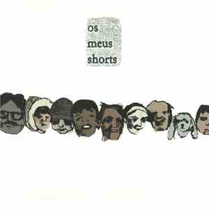 Os Meus Shorts - Os Meus Shorts