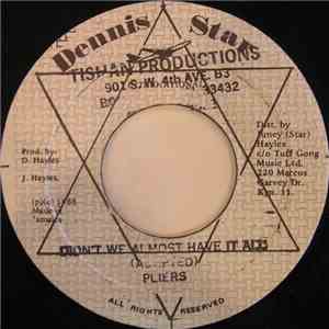 Pliers - Didn't We Almost Have It All